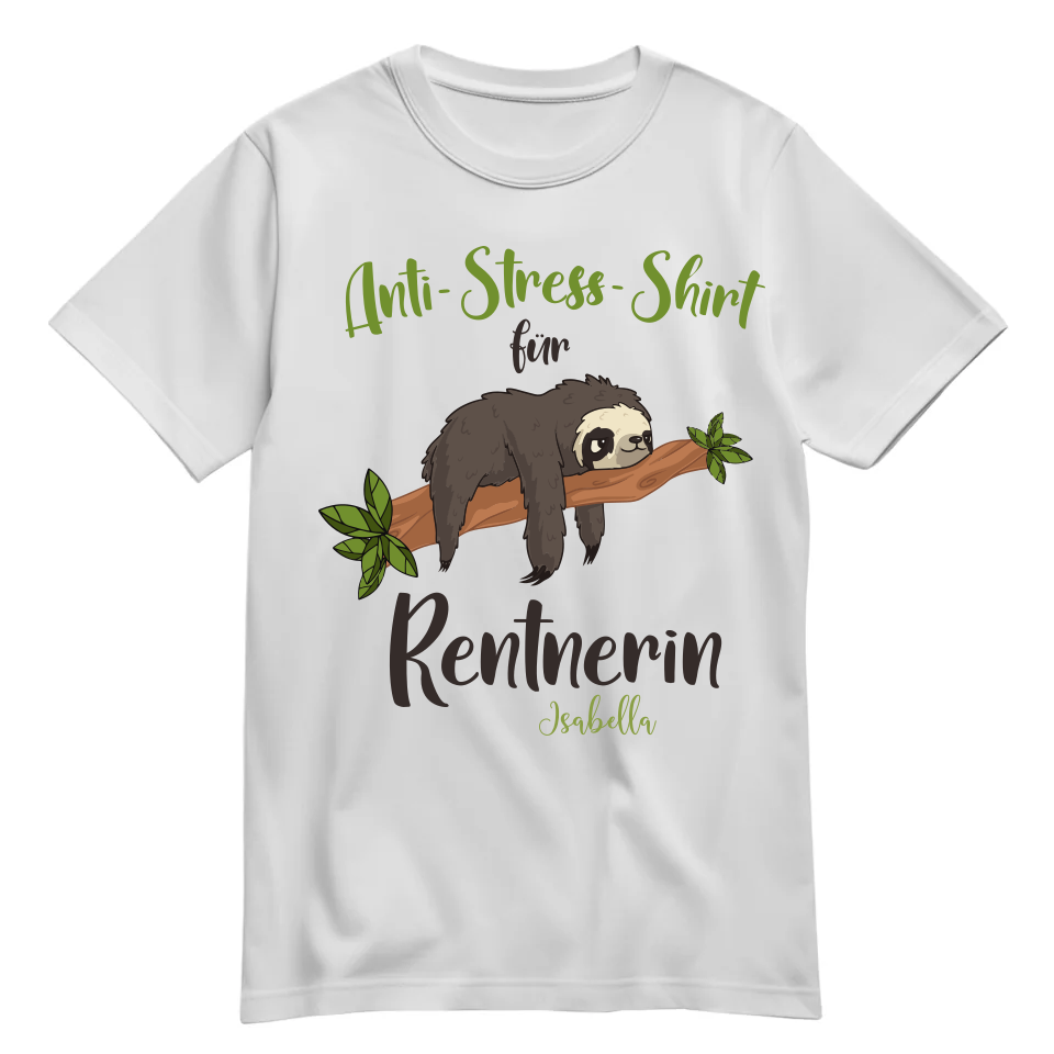 Rentnerin T Shirt - Anti Stress Shirt für Rentnerin - Personalisiert mit Namen - Rente Geschenk Weiß - FULiMA®