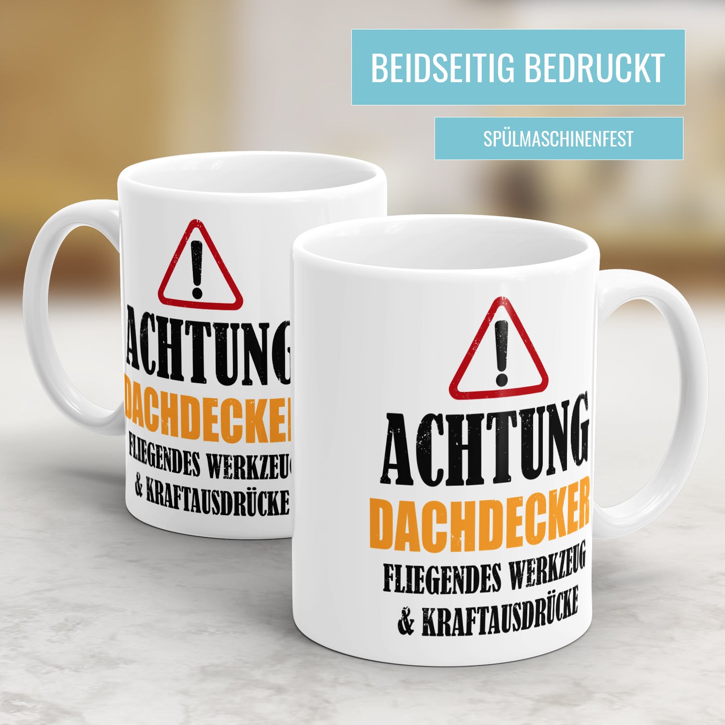 Achtung Dachdecker - Kraftausdrücke - Tasse - Fulima