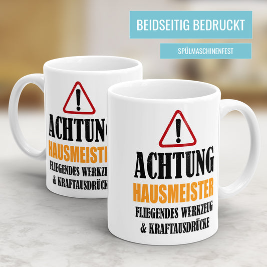 Achtung Hausmeister - Kraftausdrücke - Tasse - Fulima
