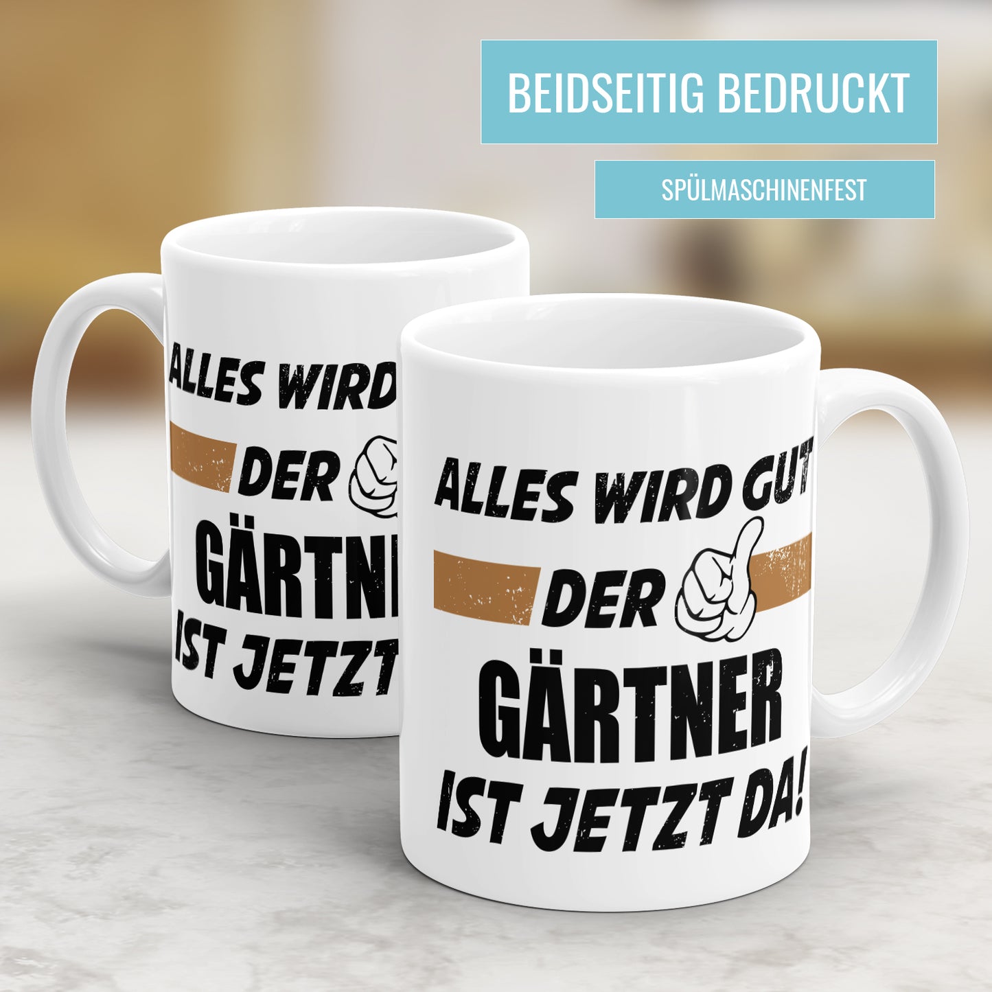 Alles wird gut der Gärtner ist jetzt da - Tasse - Fulima