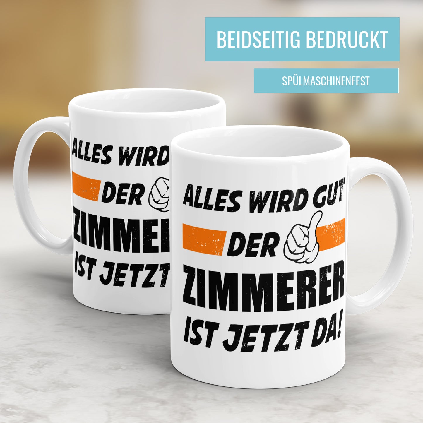 Alles wird gut der Zimmerer ist jetzt da - Tasse - Fulima