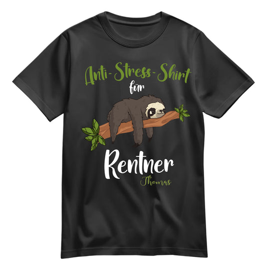 Rentner T Shirt - Anti Stress Shirt für Rentner - Personalisiert mit Namen - Rente Geschenk Schwarz - FULiMA®
