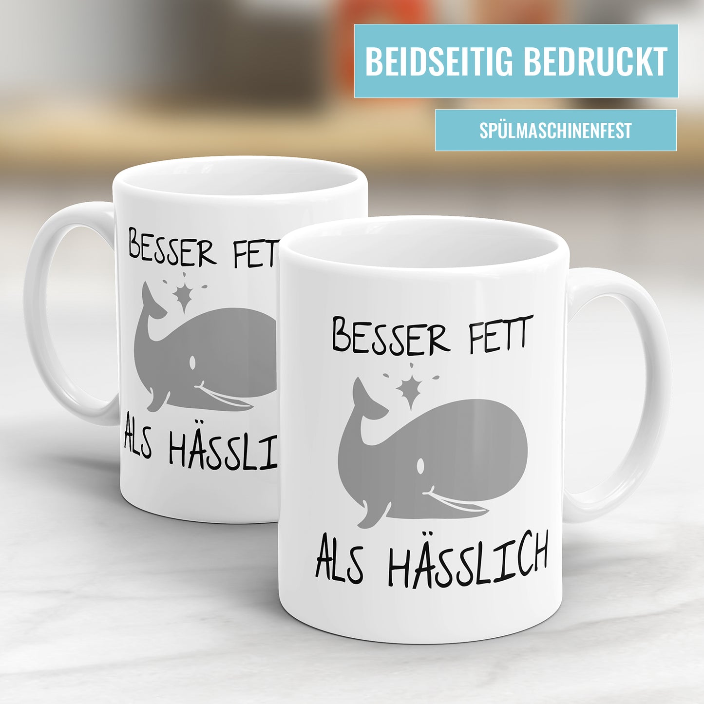 Lustige Sprüche Tasse - Besser Fett als Hässlich - Geschenkidee - Fulima