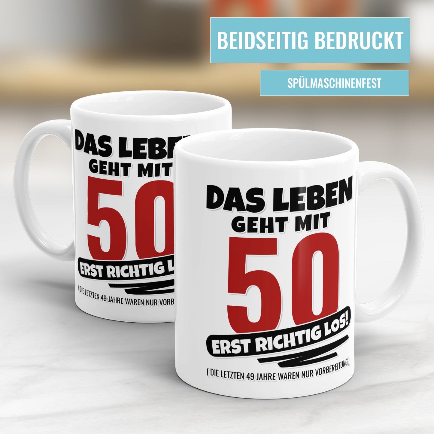 Das Leben geht mit 50 erst richtig Los - Geburtstag Tasse - Fulima
