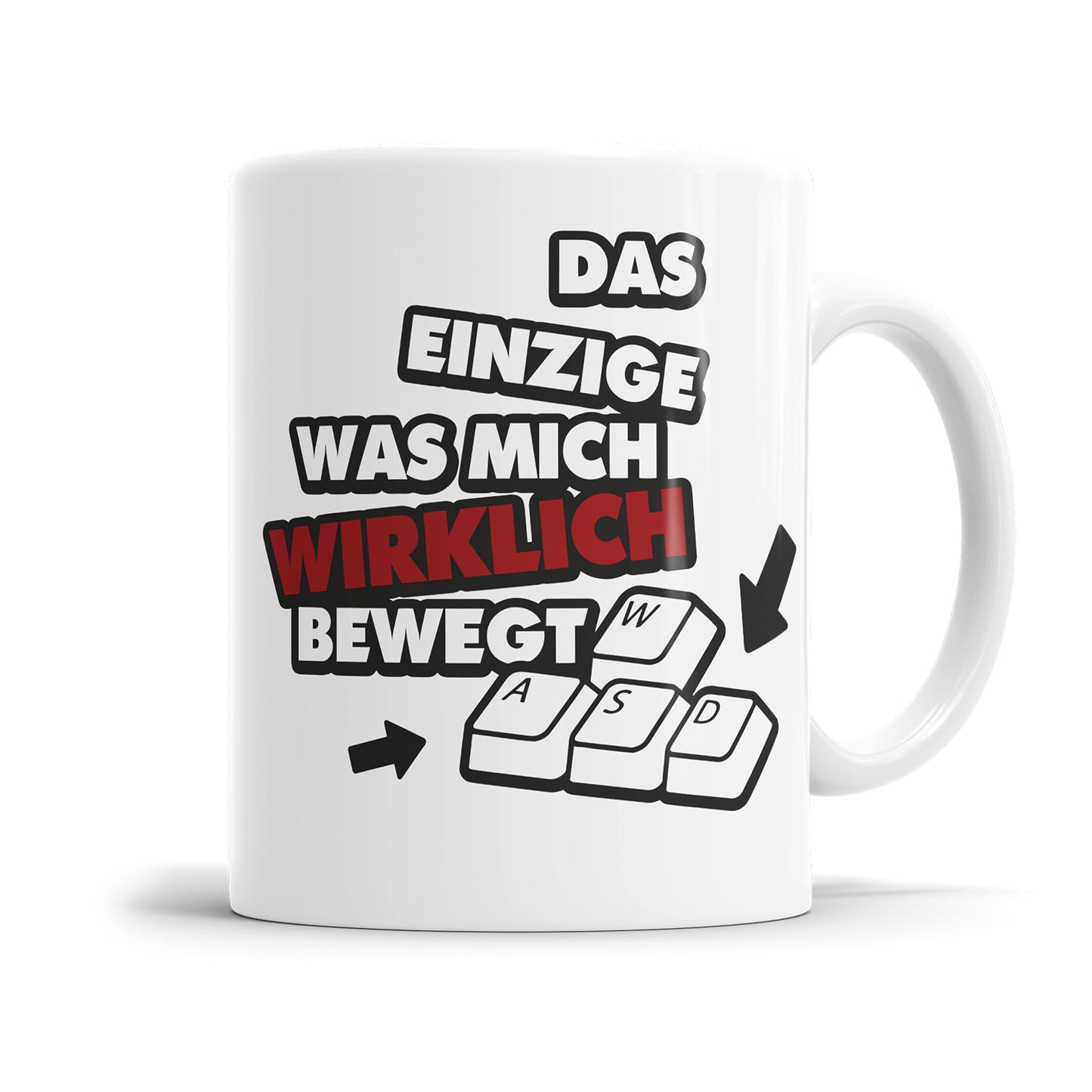 Gamer Tasse - Das einzige was mich wirklich bewegt WASD - Fulima