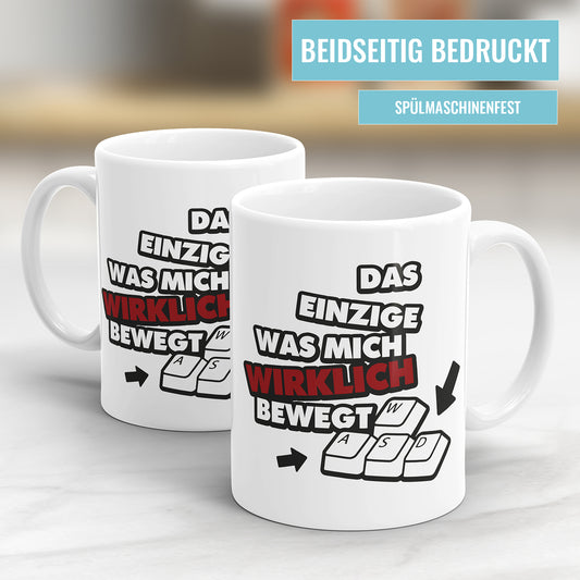 Gamer Tasse - Das einzige was mich wirklich bewegt WASD - Fulima