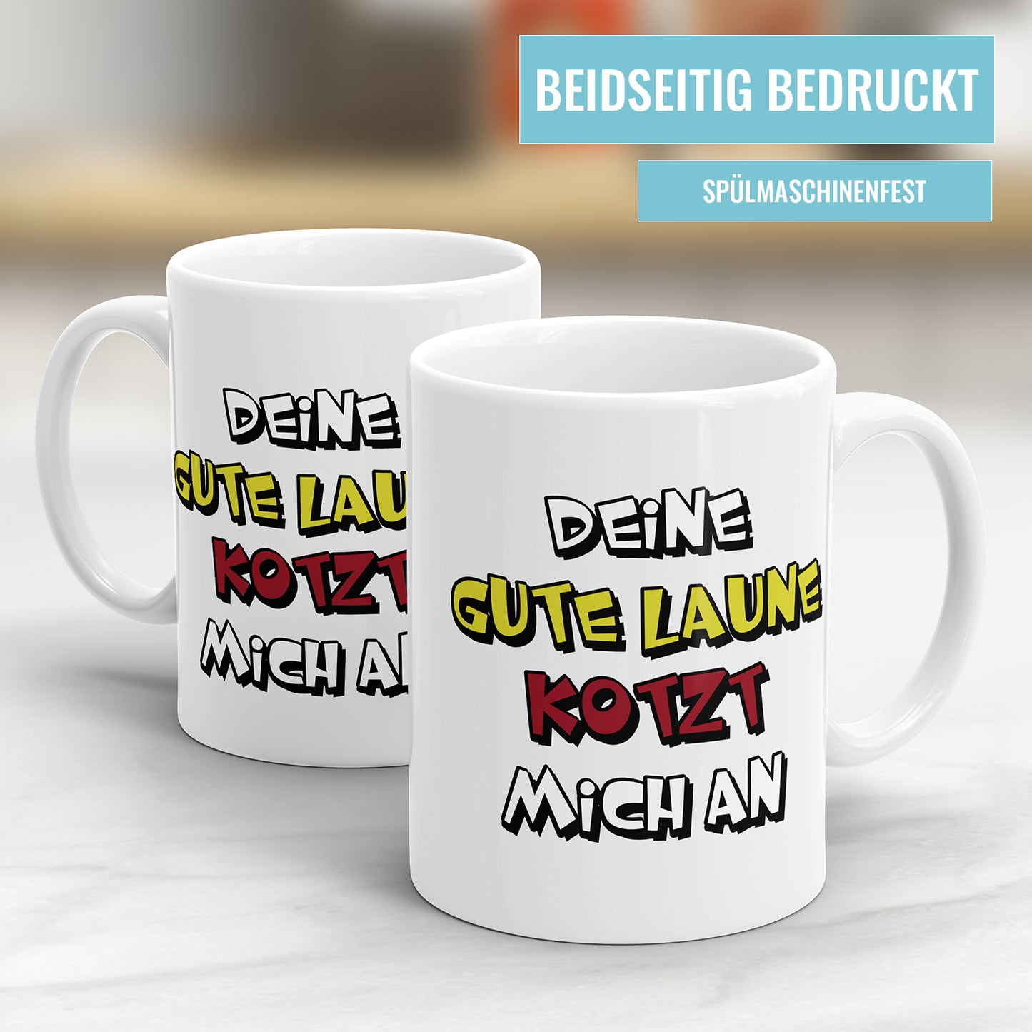Lustige Tasse mit Spruch - "Deine gute Laune kotzt mich an" - Freche Geschenkidee - Fulima