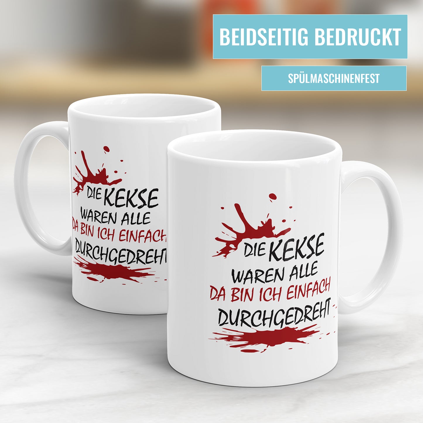 Lustige Tasse mit Spruch - "Die Kekse waren alle, da bin ich einfach durchgedreht" - Geschenkidee - Fulima