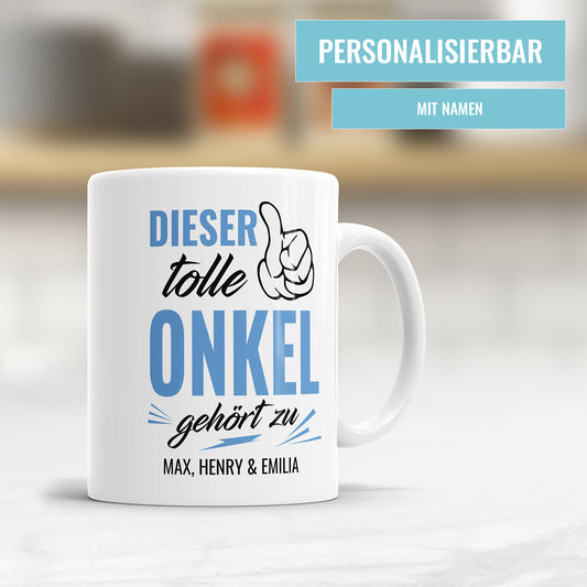 Personalisierte Onkel Tasse - "Dieser tolle Onkel gehört zu - Namen der Kinder" - Geschenkidee - Fulima