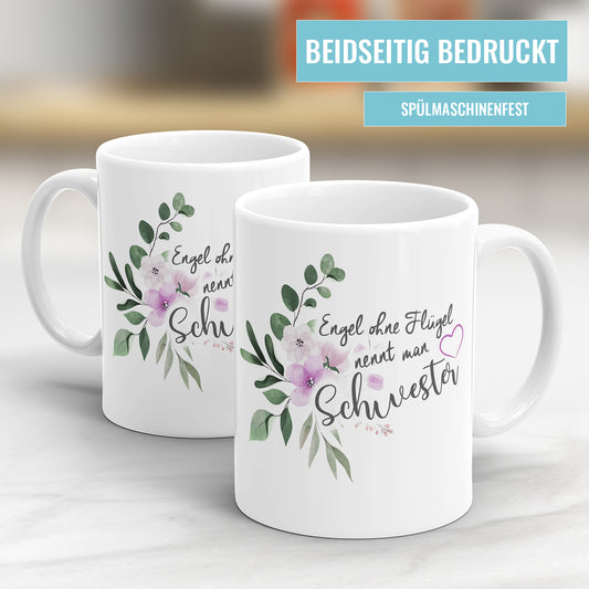 Engel ohne Flügel nennt man Schwester – Geschenkidee Tasse - Fulima