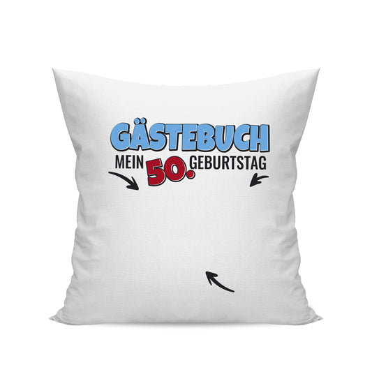 Gästebuch - Mein 50. Geburtstag - Unterschriften - Kissen Weiß - Fulima