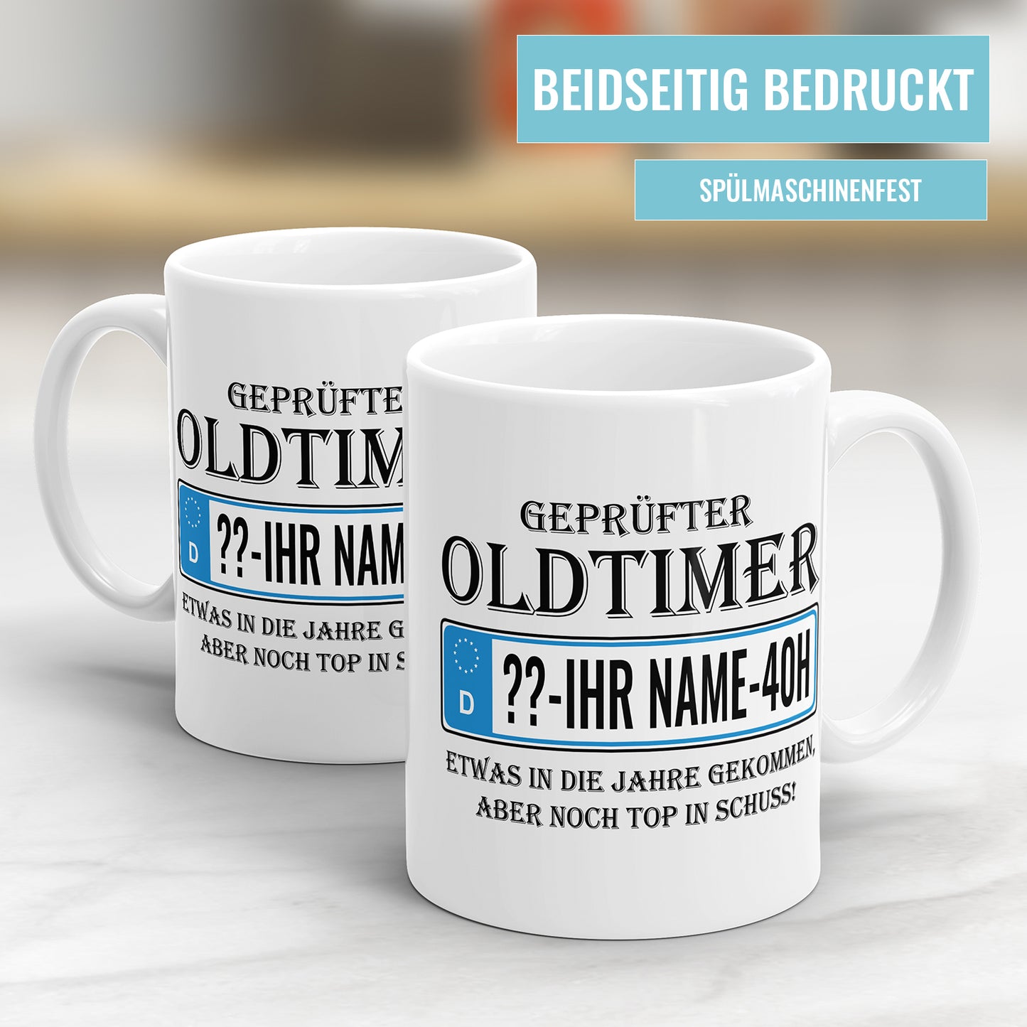 Geprüfter Oldtimer mit Kennzeichen personalisiert 40. Geburtstag Tasse - Fulima