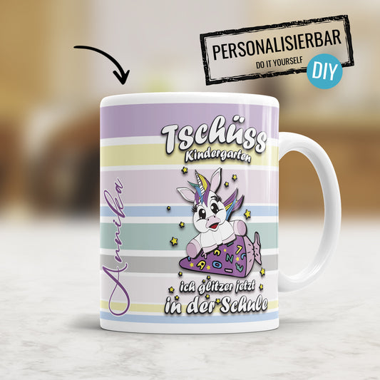 Tschüss Kindergarten ich glitzer jetzt in der Schule Einhorn - Kindertasse - Fulima