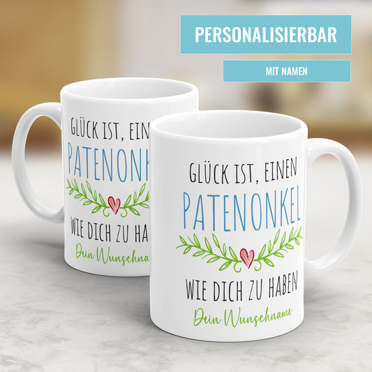 Glück ist einen Patenonkel wie dich zu haben personalisiert - Patenonkel Tasse - Fulima