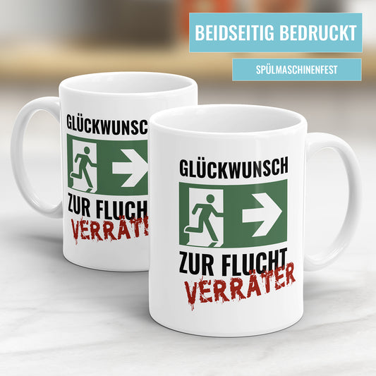 Lustige Abschiedstasse - "Glückwunsch zur Flucht, Verräter!" - Sprüche Tasse - Fulima