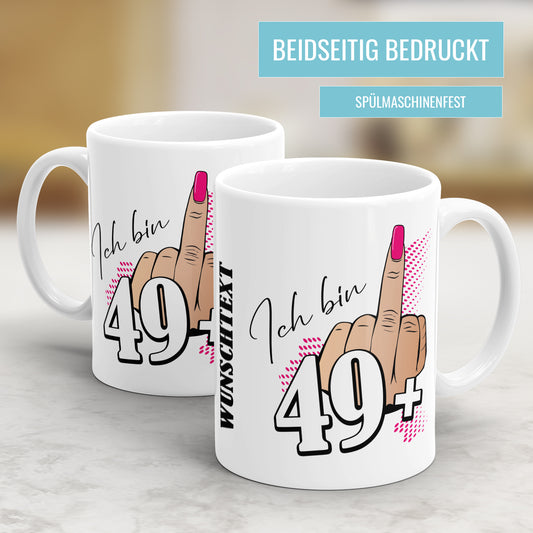 Ich bin 49 plus Mittelfinger 50 Geburtstag Damen Geschenk Tasse - Fulima
