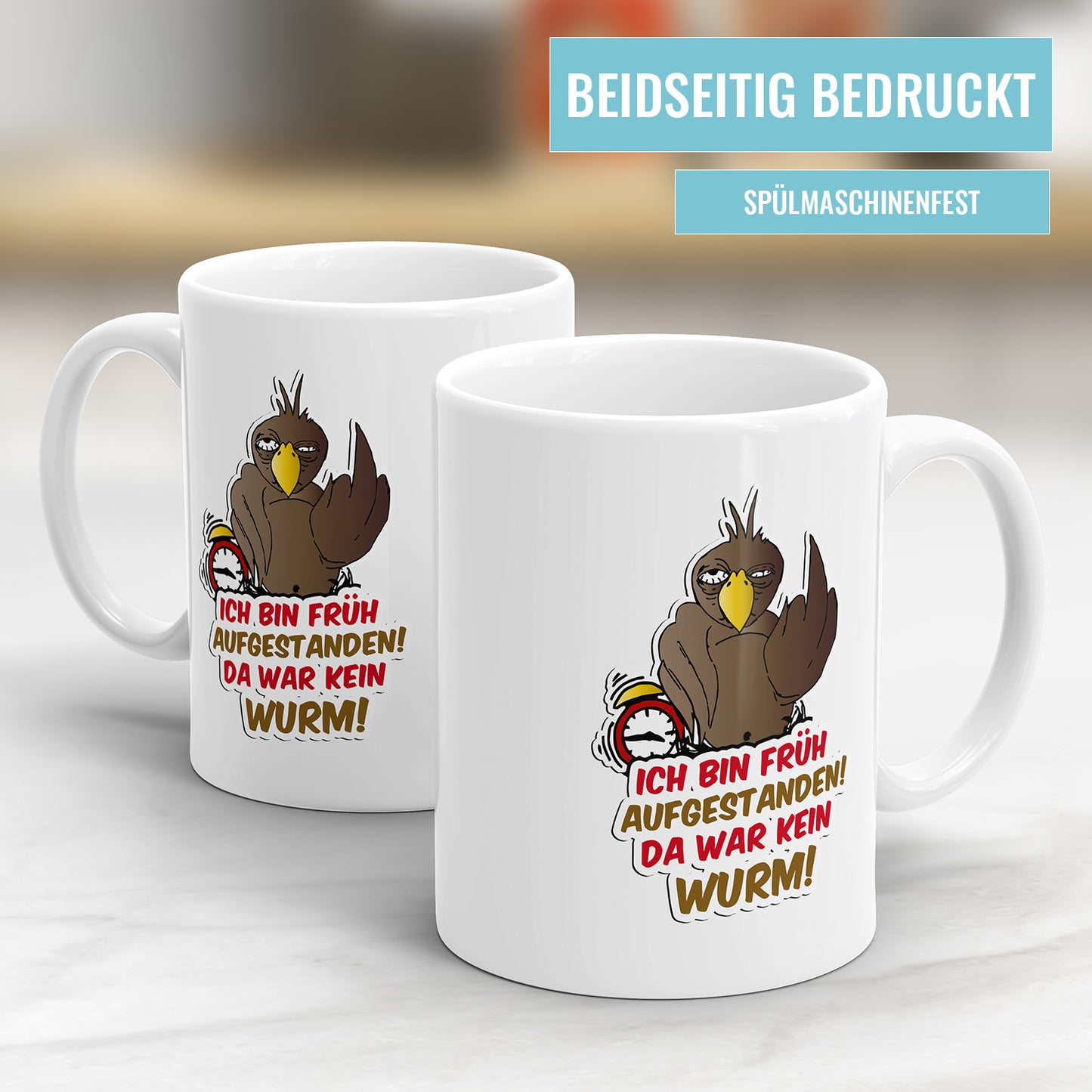 Lustige Tasse mit Spruch - "Ich bin früh aufgestanden, da war kein Wurm" - Geschenkidee - Fulima