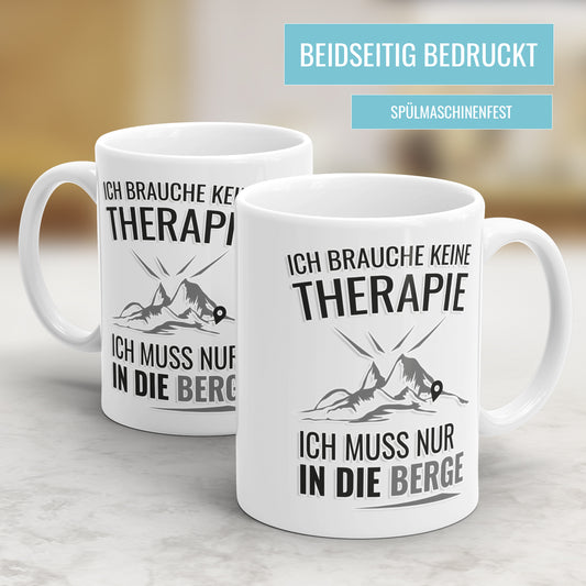 Ich brauche keine Therapie ich muss nur in die Berge Geschenkidee für Wanderfreunde - Fulima