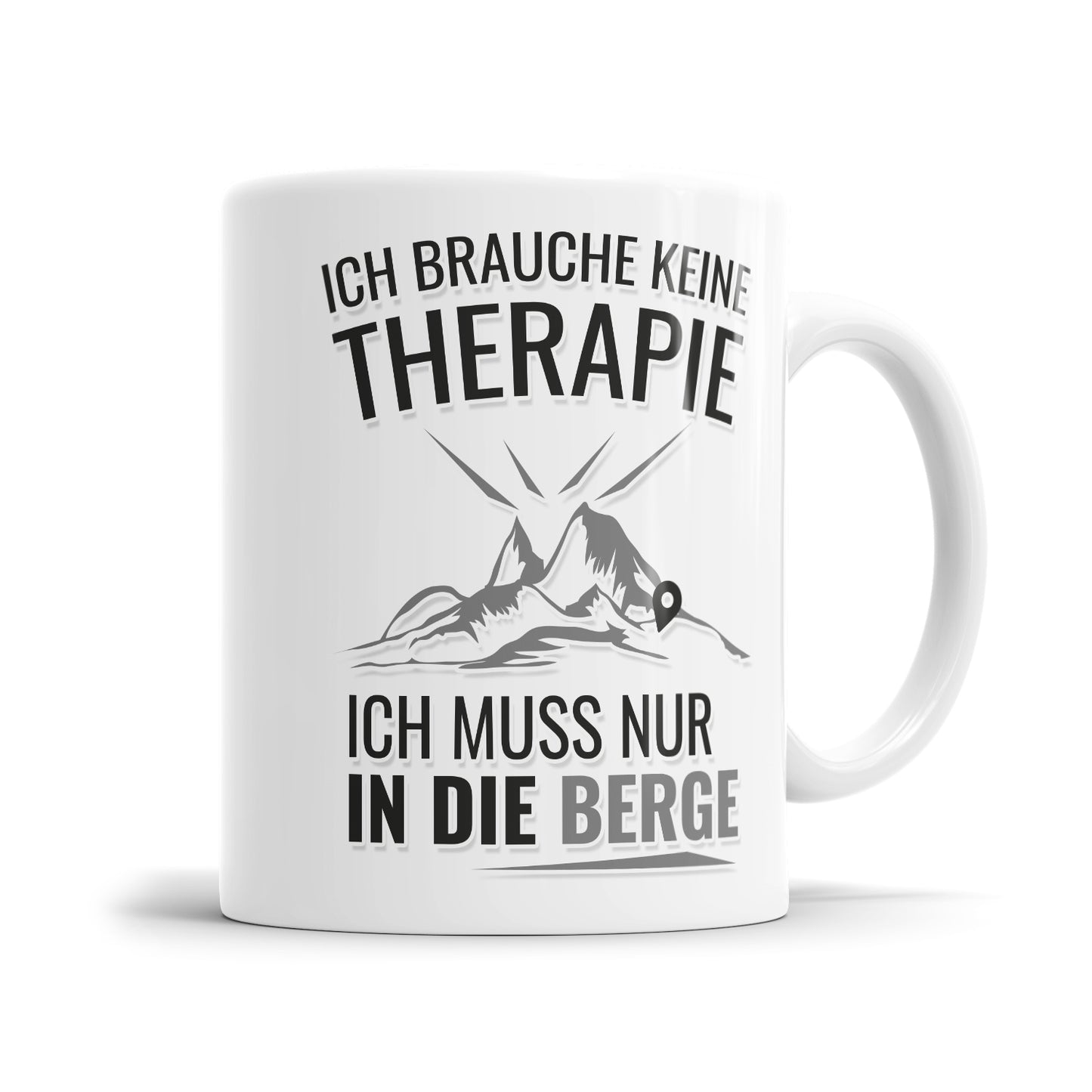 Ich brauche keine Therapie ich muss nur in die Berge Geschenkidee für Wanderfreunde - Fulima