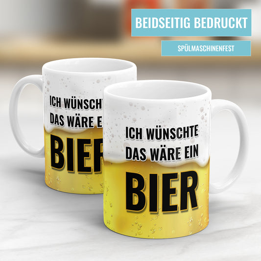 Humorvolle Tasse - Ich wünschte, das wäre ein Bier - Lustiges Geschenk - Fulima