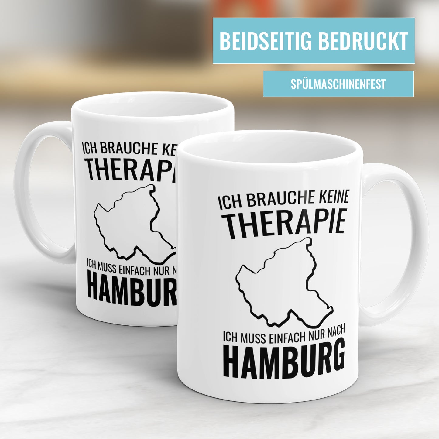 Ich brauche keine Therapie ich muss nur nach Hamburg - Hamburg Tasse - Fulima