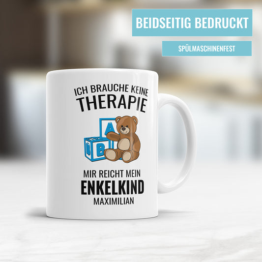Ich brauche keine Therapie mir reicht mein Enkelkind - Oma und Opa Tasse - Fulima