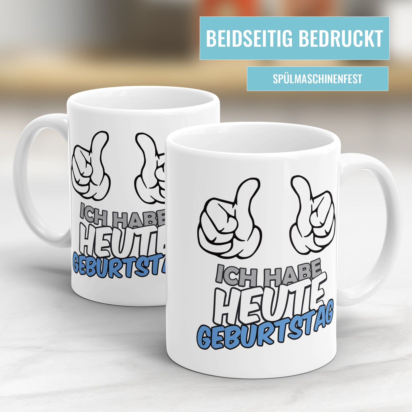 Ich habe heute Geburtstag Sprüche Tasse - Fulima