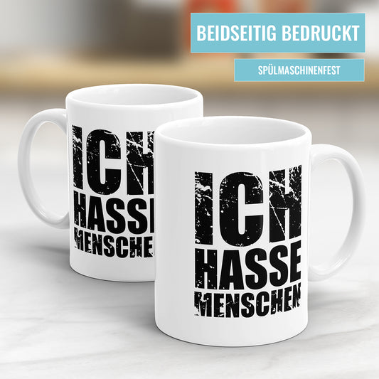 Lustige Sprüche Tasse – "Ich hasse Menschen" im Grunge Stil – Geschenkidee - Fulima