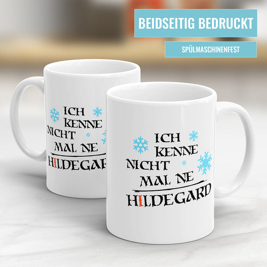 Lustige Tasse - "Ich kenne nicht mal 'ne Hildegard" - Humorvolles Geschenk - Fulima