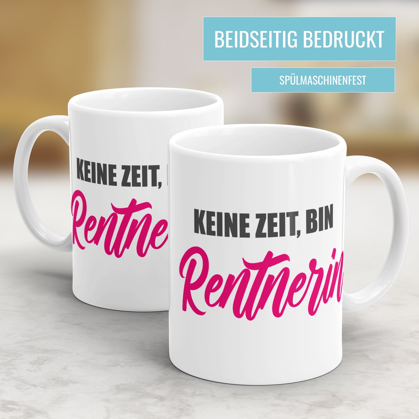 Keine Zeit bin Rentnerin - Spruch - Rente Tasse - Fulima