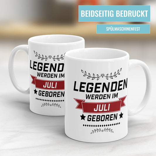 Legenden werden im Juli geboren Geburtstag Tasse - Fulima