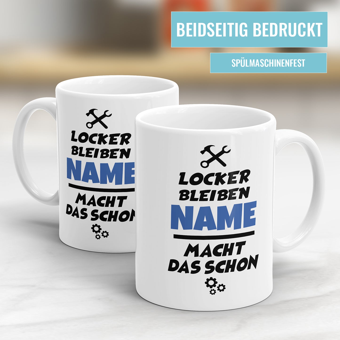 Tasse mit Spruch - Locker bleiben personalisiert mit Name macht das schon