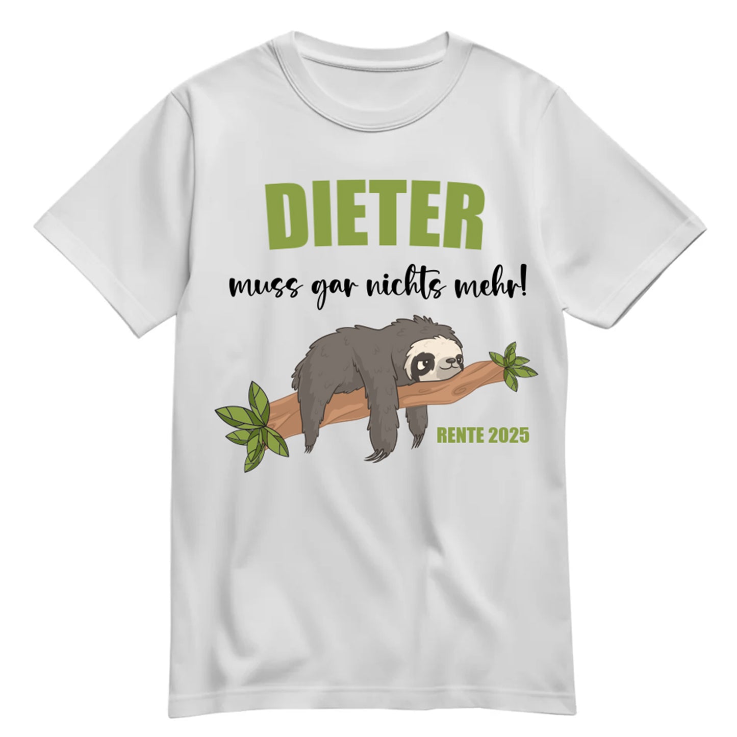 Rentner T Shirt - Faultier - Name - muss gar nichts - Ruhestand Geschenk Weiß - FULiMA®