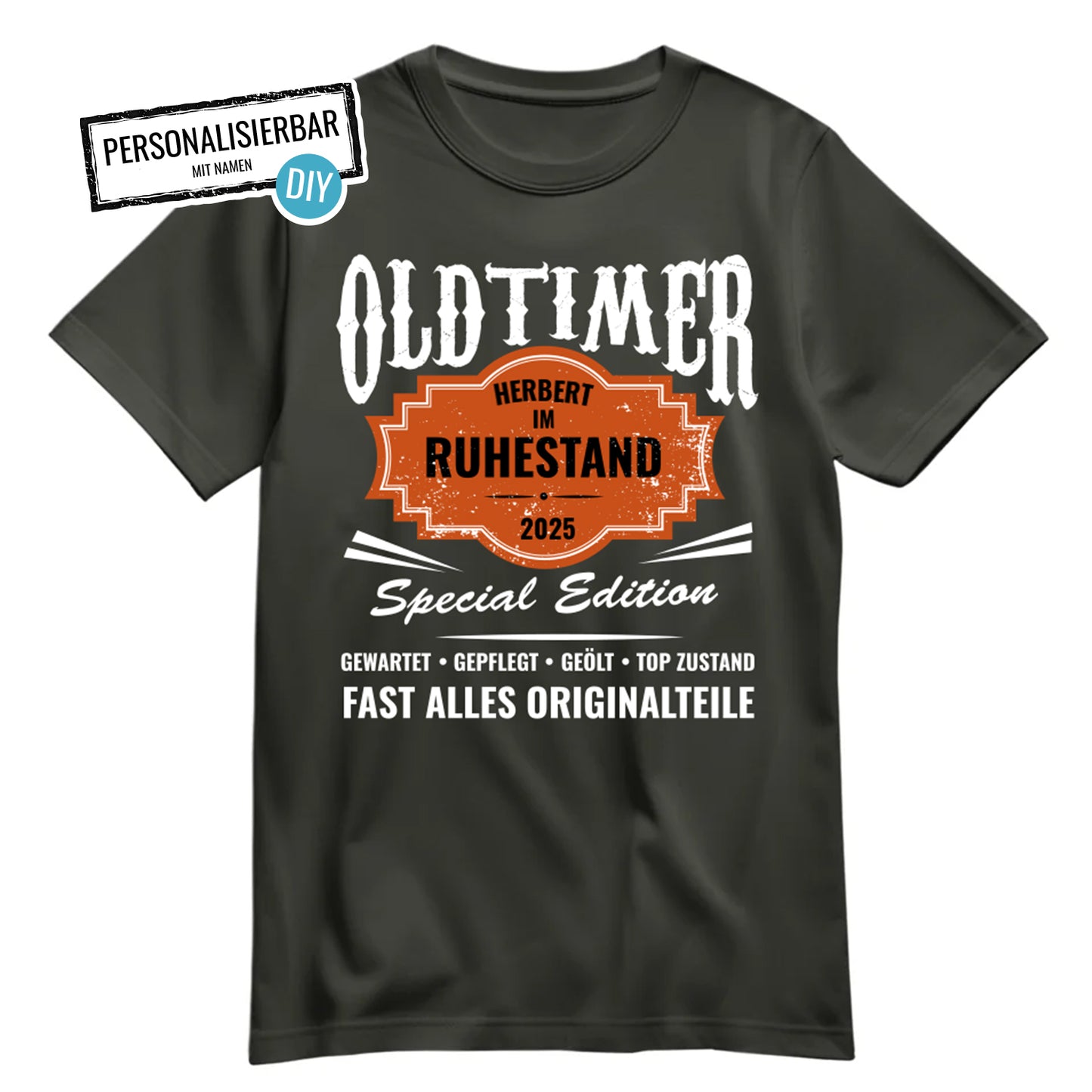 Rentner T Shirt - Oldtimer - Name - im Ruhestand - Rente Geschenk Khaki - FULiMA®