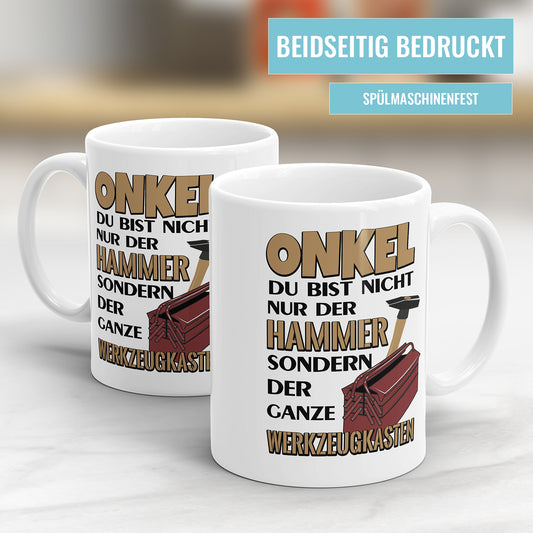 Onkel Tasse – Du bist nicht nur der Hammer – Geschenkidee - Fulima