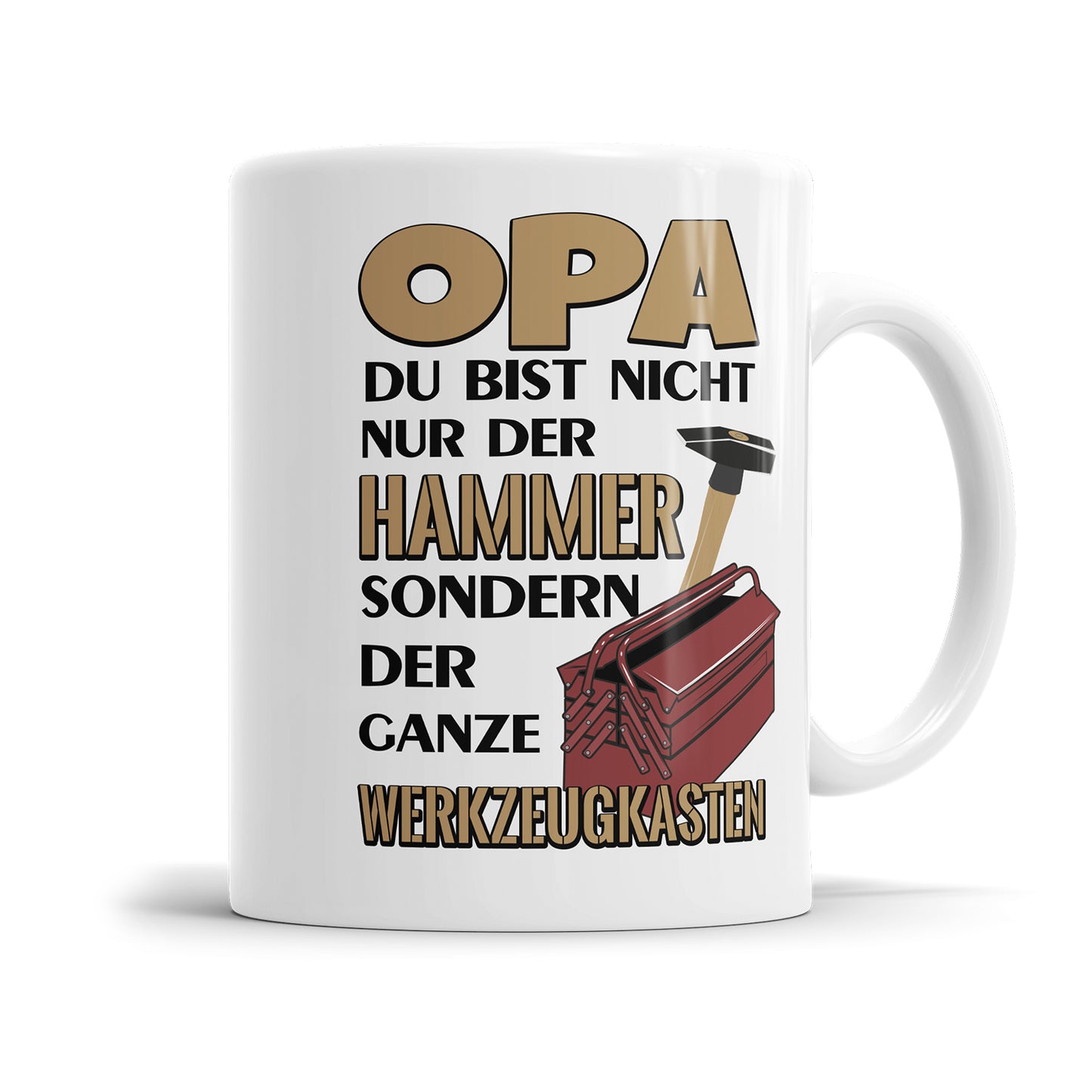 Opa du bist nicht nur der Hammer - Bester Opa Tasse - Fulima