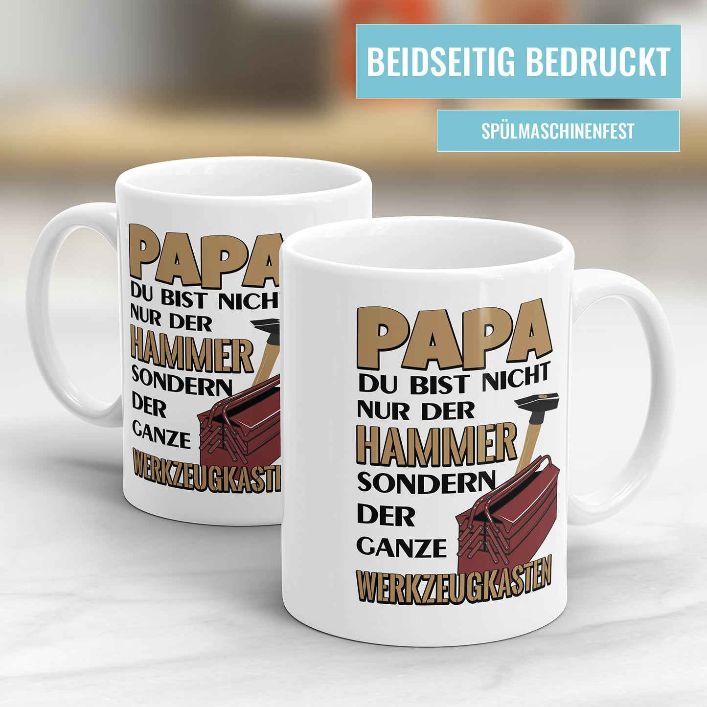 Papa du bist nicht nur der Hammer - Bester Papa Tasse - Fulima