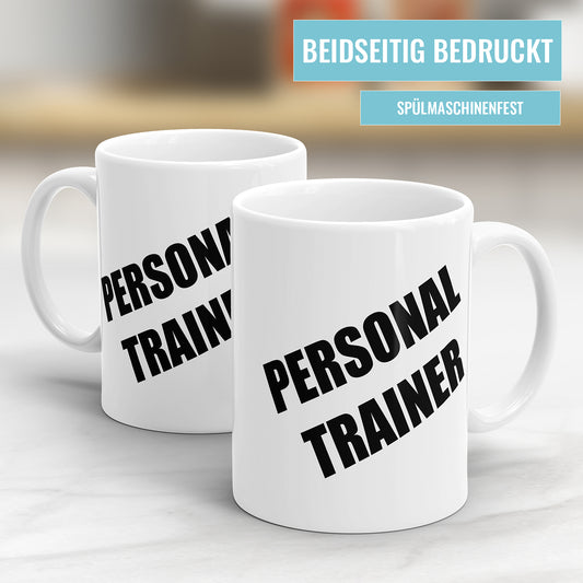 Personal Trainer Tasse - Personal Trainer Spruch - Fulima