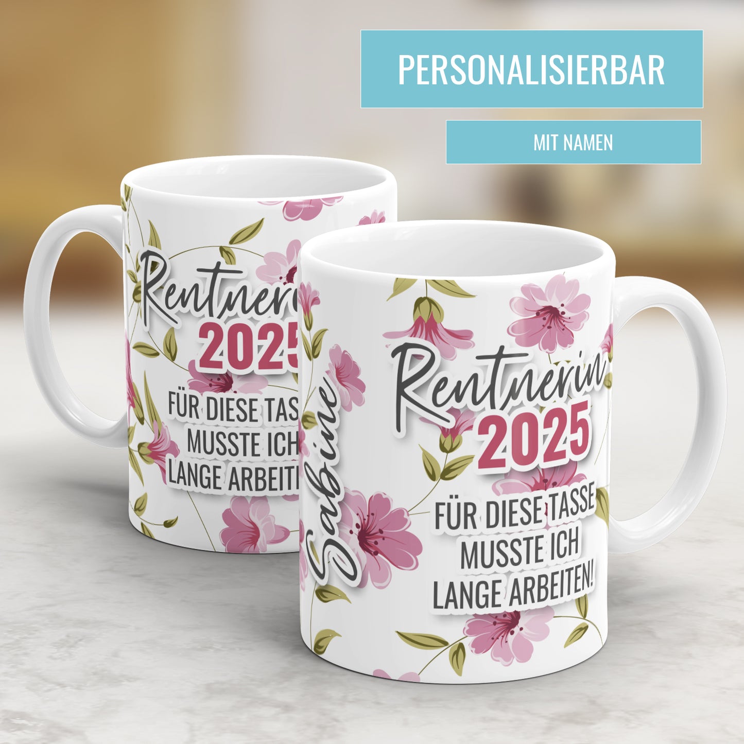 Rentnerin 2025 Blümchen für diese Tasse musste ich lange arbeiten - Rente Tasse - Fulima