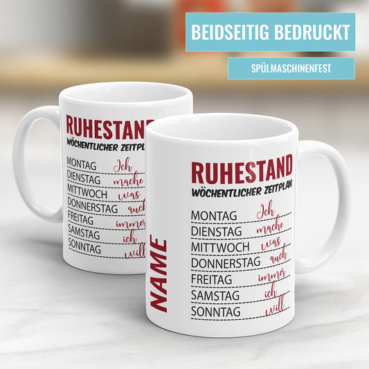 Ruhestand Tasse - Wöchentlicher Zeitplan für Rentner - Lustige Geschenkidee - Fulima