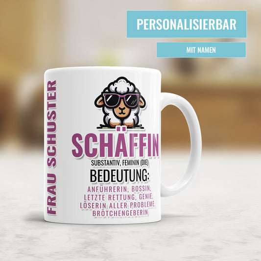 Schäffin Substantiv Feminin Bedeutung Personalisiert mit Namen - Chefin Tasse - Fulima