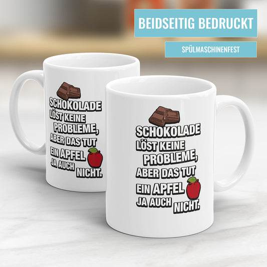 Lustige Tasse - "Schokolade löst keine Probleme, aber das tut ein Apfel auch nicht" - Geschenkidee - Fulima