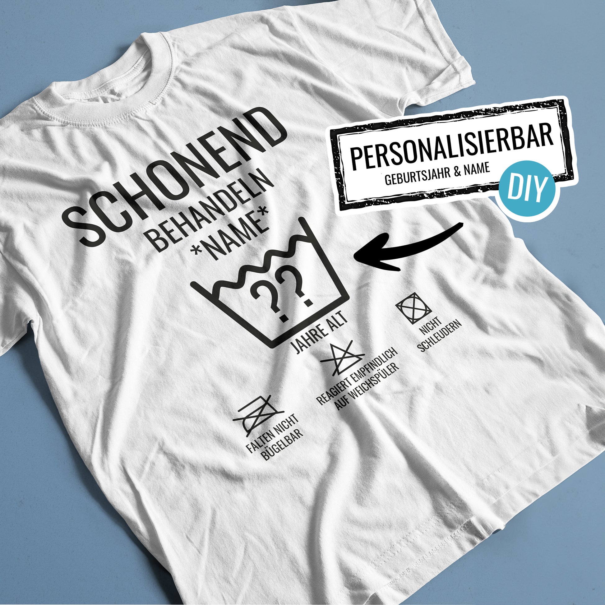 Geburtstagsshirt - Schonend behandeln - Jahrgang 30 bis 90 - Individuell wählbar - FULiMA®