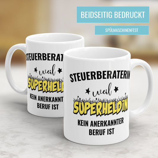 Steuerberaterin weil Superheldin kein anerkannter Beruf ist Steuerberaterin Tasse - Fulima