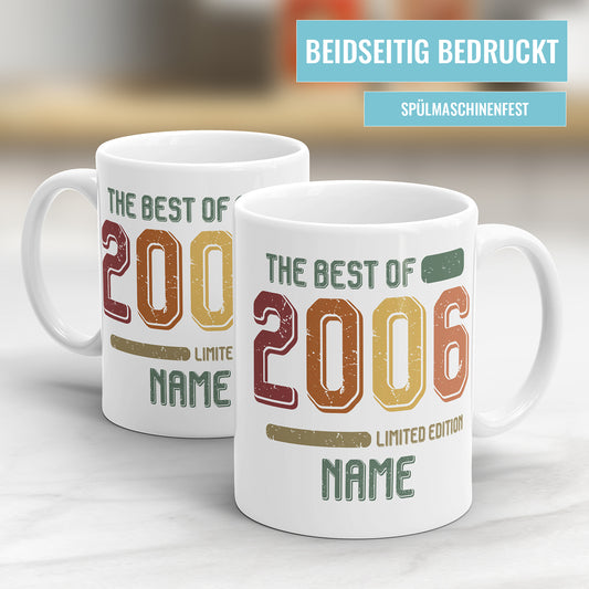 Geburtstag Tasse The best of 2006 personalisiert mit Name Vintage Tasse - Fulima