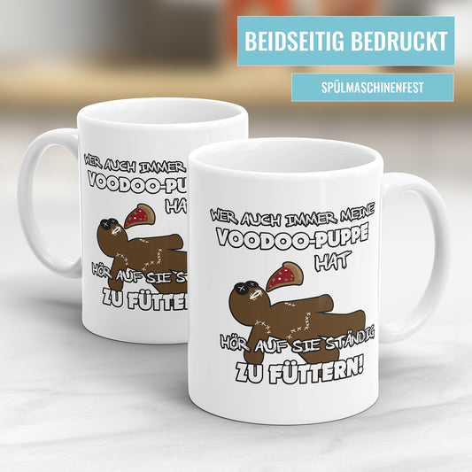Wer auch immer meine Voodoo Puppe hat - Lustige Sprüche Tasse - Fulima