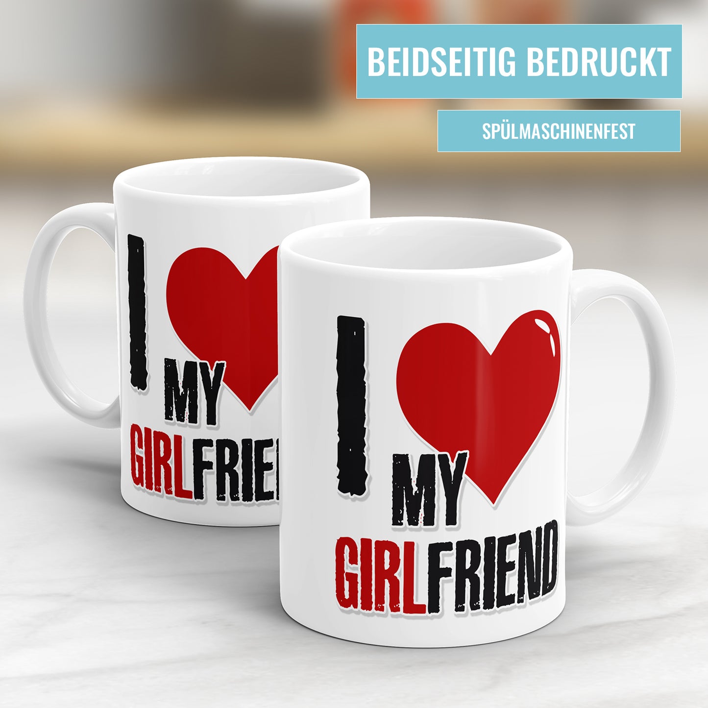 I Love my Girlfriend Ich liebe meine Freundin Tasse - Fulima