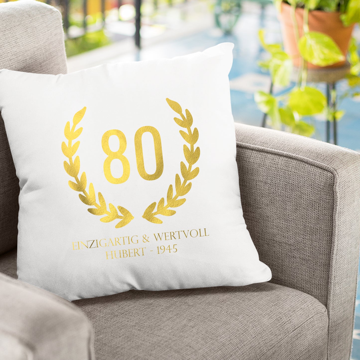 80 Jahre Lorbeerkranz Einzigartig und Wertvoll mit Namen - Geburtstag Kissen - Fulima