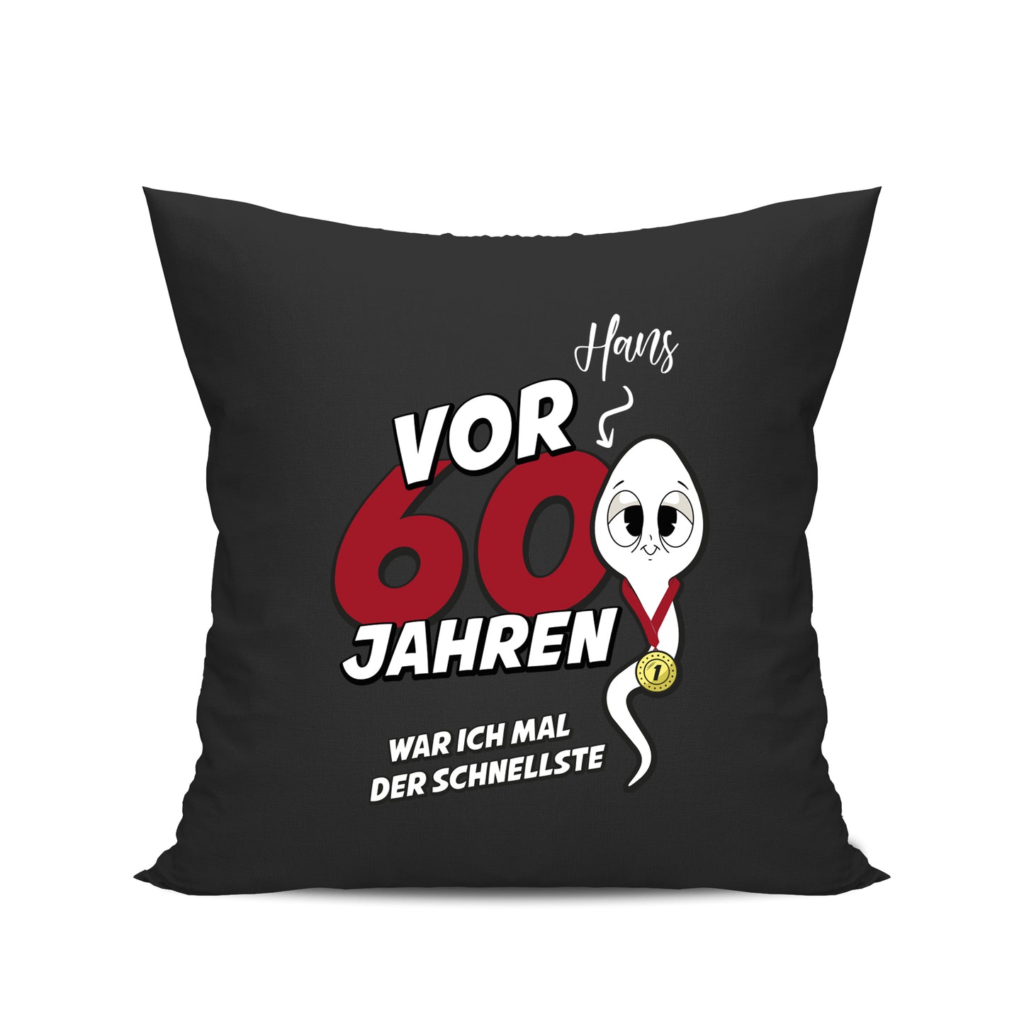 Vor 60 Jahren war ich mal der schnellste - mit Namen - Geburtstag Kissen Schwarz - Fulima