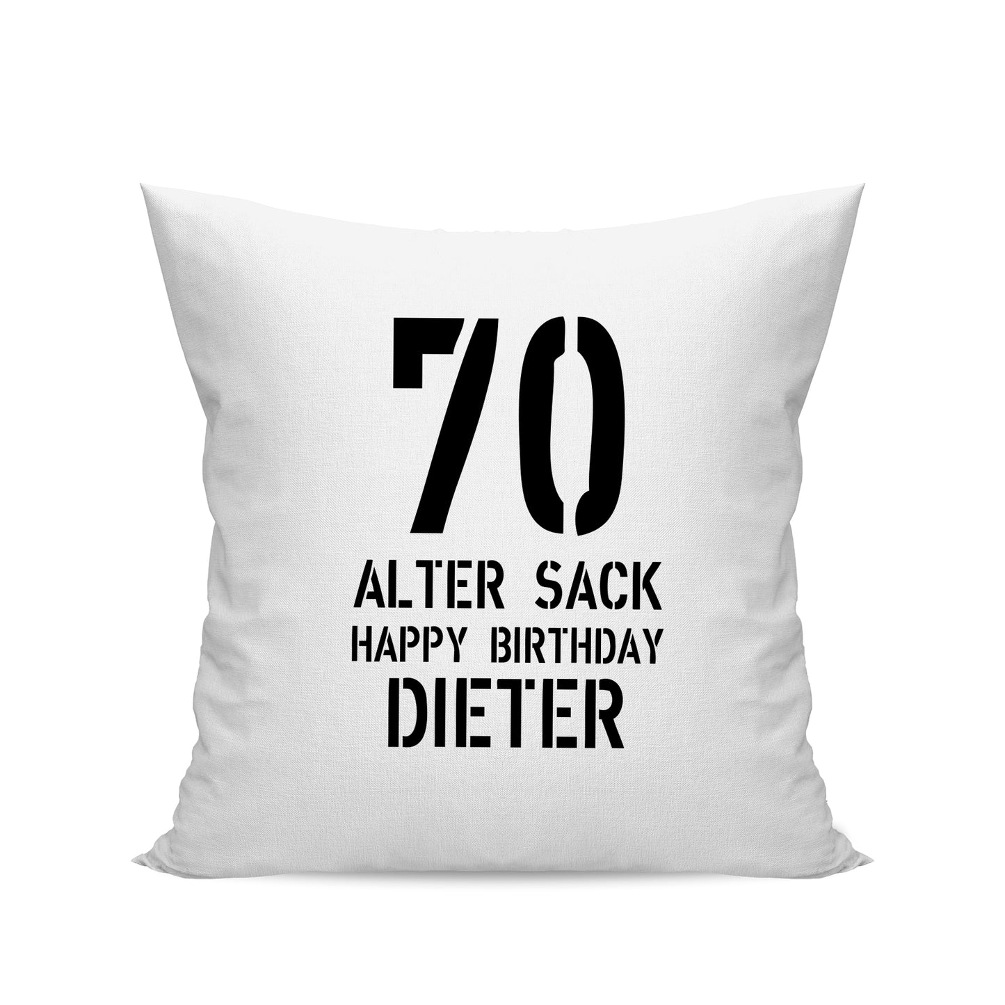 Geburtstag Kissen - 70 Alter Sack Happy Birthday mit Namen Weiß - FULiMA®